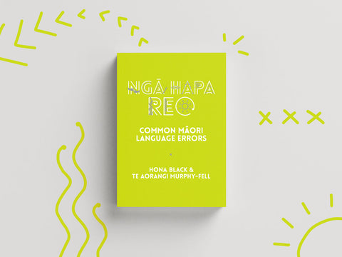 Bright lime green book on plain background titled 'Ngā Hapa Reo: Common Māori Language Errors' by Hona Black and Te Aorangi Murphy-Fell with playful drawings in the background