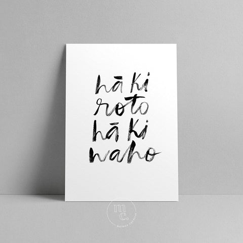 Māori art print featuring hand-lettered text “Hā ki roto, hā ki waho” displayed on a plain baackground