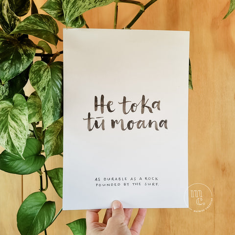 custom print / hand-lettered print / handlettered print / bespoke print / wall art / whakataukī / whakatauki / Māori proverb / Maori proverb / te reo Māori / te reo Maori / he toka tū moana / he toka tu moana