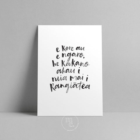 A4 Māori art print with handwritten quote “E kore au e ngaro...” on plain background
