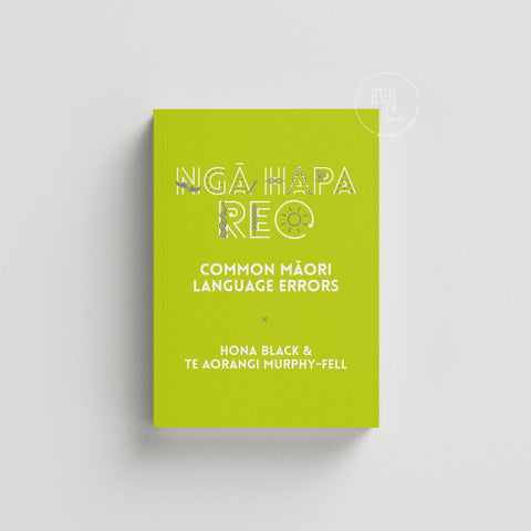 Bright green book cover titled "Ngā Hapa Reo: Common Māori Language Errors" by Hona Black & Te Aorangi Murphy-Fell