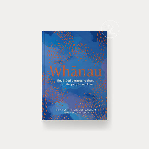 Book cover of "Whānau" featuring abstract blue illustrated background and copper foil text, by Donovan Te Ahunui Farnham and Rehua Wilson.